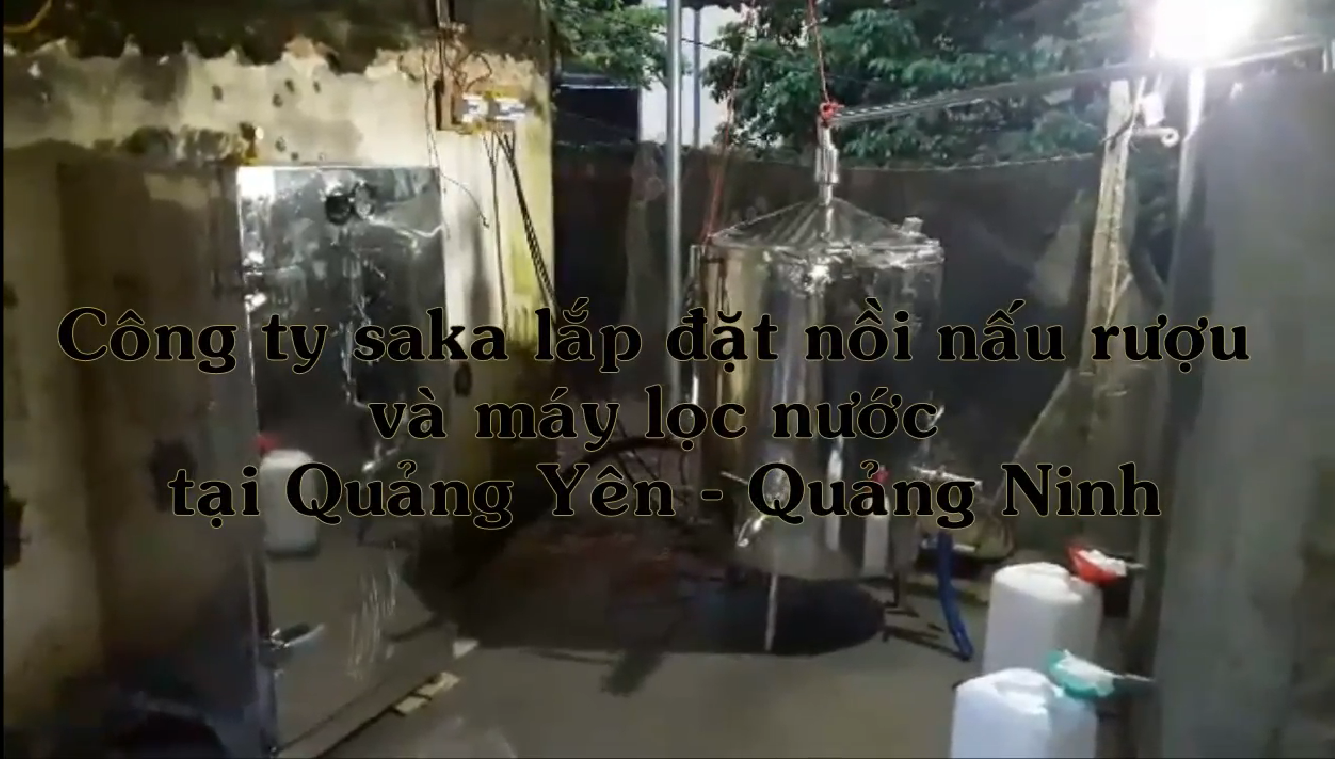 Lắp đặt Nồi nấu rượu bằng điện tại Quảng Ninh